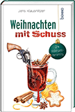 Weihnachten mit Schuss